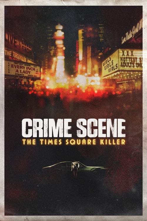 Crime Scene The Times Square Killer : 1.Sezon 1.Bölüm