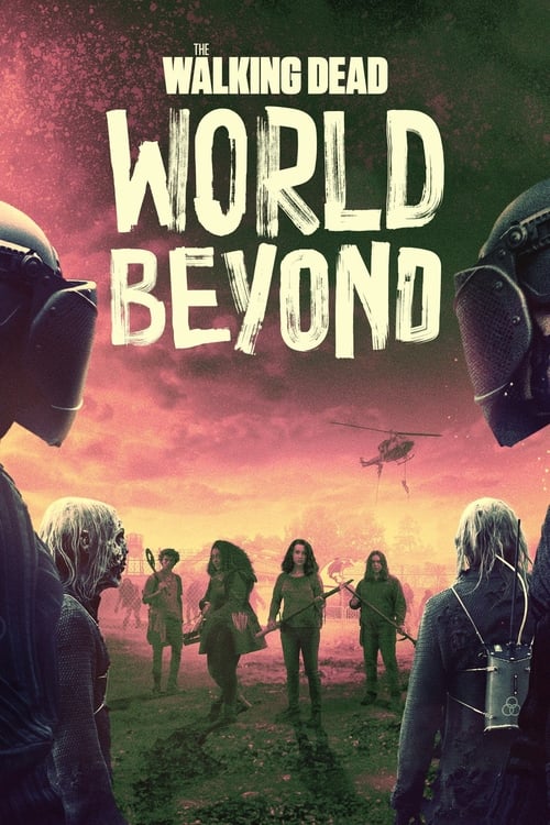 The Walking Dead World Beyond : 2.Sezon 2.Bölüm