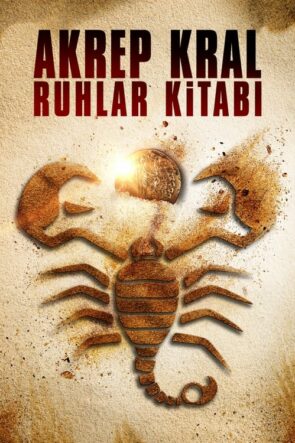 Akrep Kral: Ruhlar Kitabı (2018)