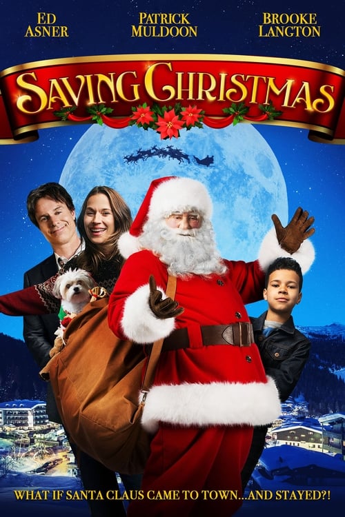 Saving Christmas (2017)