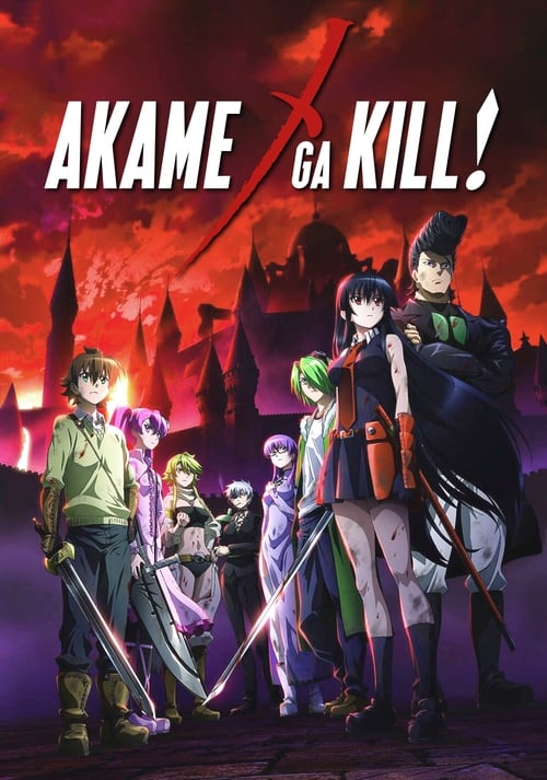 Akame ga Kill! : 1.Sezon 1.Bölüm