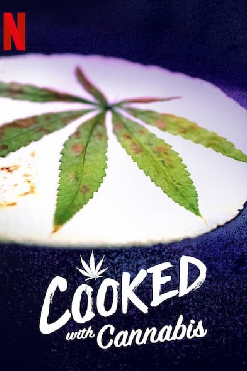 Cooked With Cannabis : 1.Sezon 5.Bölüm