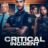 Critical Incident : 1.Sezon 1.Bölüm izle