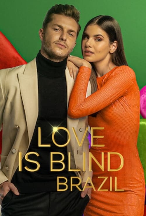 Love Is Blind Brazil : 3.Sezon 2.Bölüm