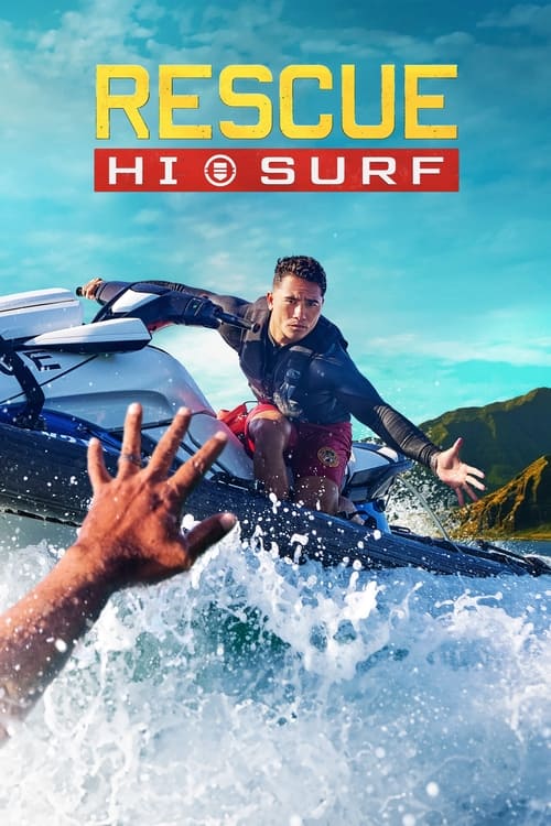 Rescue HI-Surf : 1.Sezon 1.Bölüm