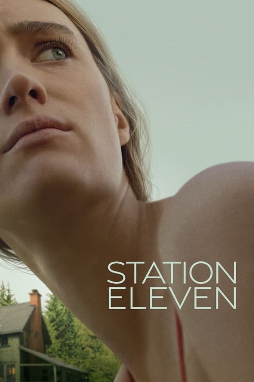 Station Eleven : 1.Sezon 9.Bölüm