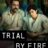 Trial by Fire : 1.Sezon 3.Bölüm izle