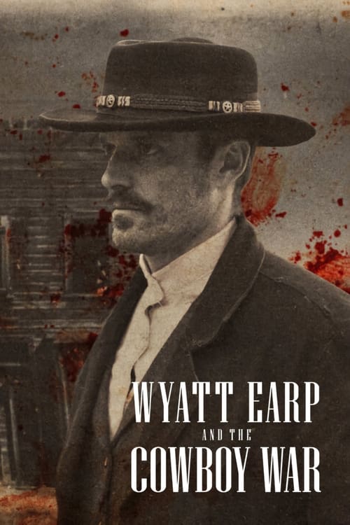 Wyatt Earp and the Cowboy War : 1.Sezon 6.Bölüm