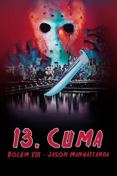 13. Cuma: Jason Manhattan’da (1989)