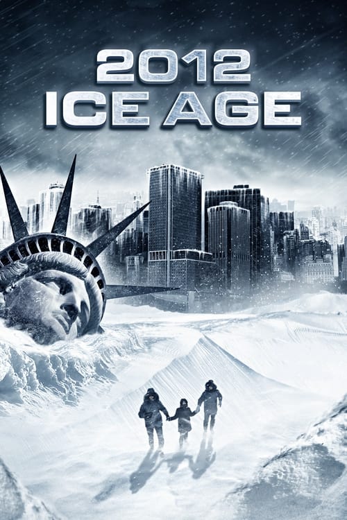 2012: Ice Age (2011)