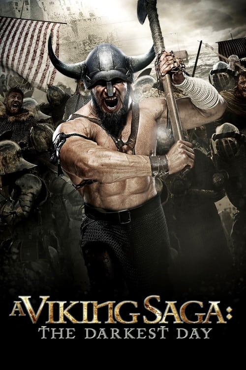 A Viking Saga: The Darkest Day (2013)