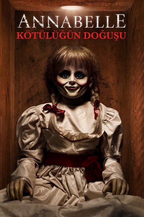 Annabelle: Kötülüğün Doğuşu (2017)