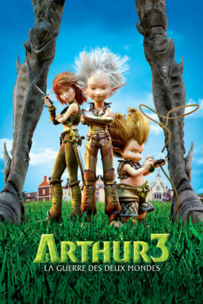 Arthur 3: İki Dünyanın Savaşı (2010)