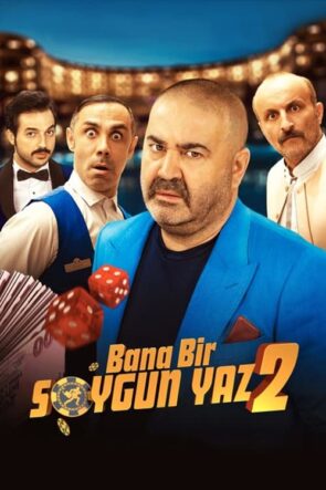 Bana Bir Soygun Yaz 2 (2018)