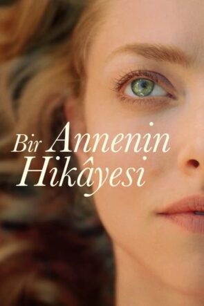 Bir Annenin Hikayesi (2021)