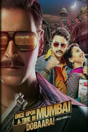 Bir zamanlar Mumbai’de 2 / Once Upon a Time in Mumbai Dobaara (2013)