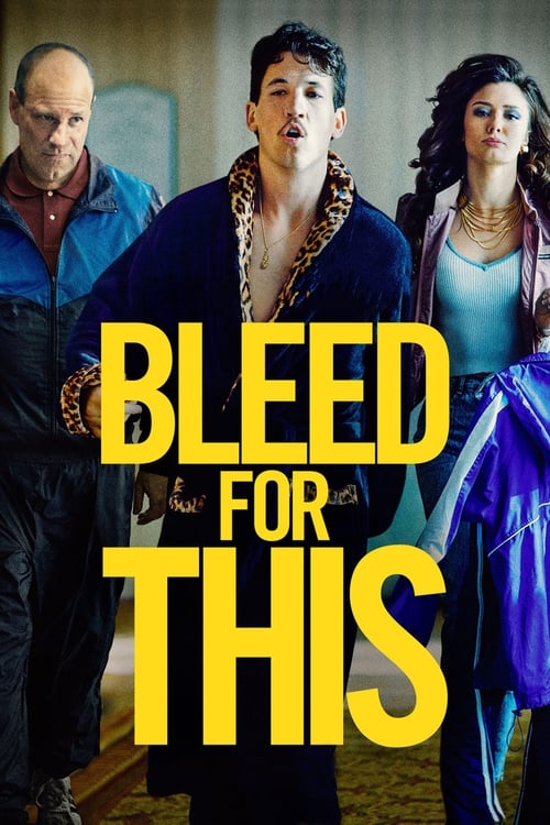 Bleed for This (2016)