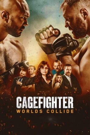 Cagefighter:  Dünyalar Çarpışıyor (2020)