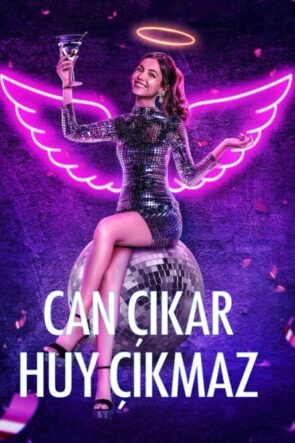 Can Çıkar Huy Çıkmaz (2021)