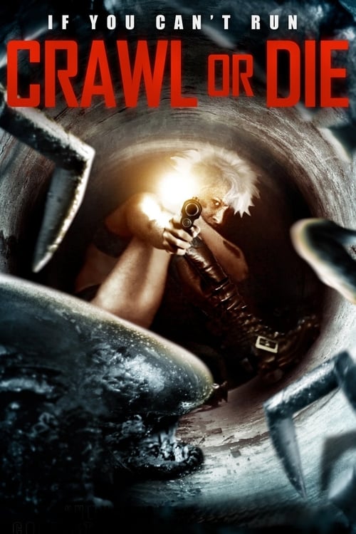 Crawl or Die (2014)