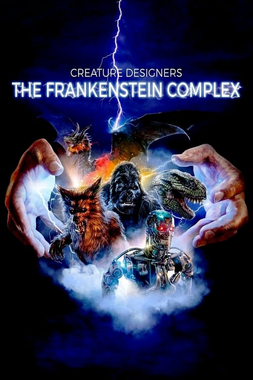 Creature Designers: The Frankenstein Complex (2015)