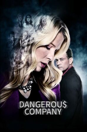 Dangerous Company (2015)