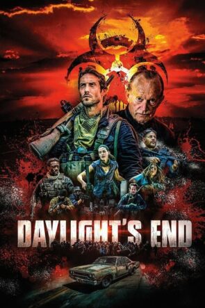 Daylight’s End (2016)