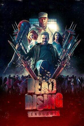 Dead Rising: Endgame (2016)