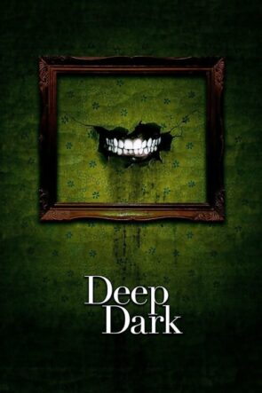 Deep Dark (2015)