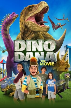 Dino Dana: The Movie (2020)