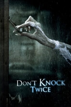 Don’t Knock Twice (2016)