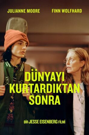 Dünyayı Kurtardıktan Sonra (2023)