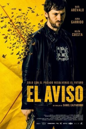 El aviso (2018)