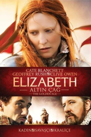 Elizabeth: Altın Çağ (2007)