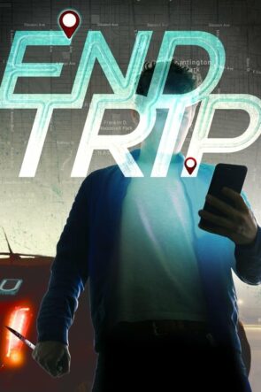 End Trip (2018)