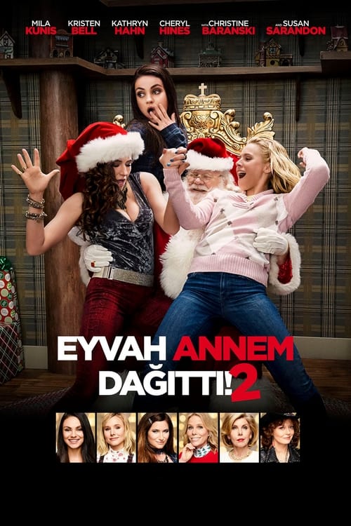 Eyvah Annem Dağıttı 2 (2017)