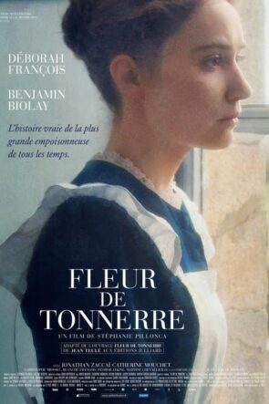 Fleur de Tonnerre (2017)