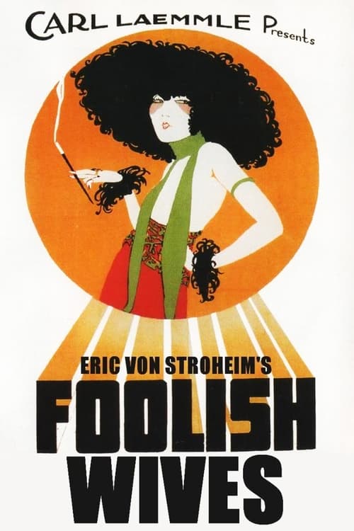 Foolish Wives (1922)