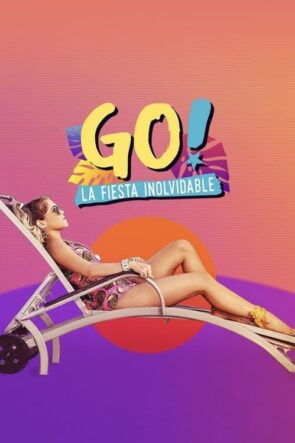 GO! Unutulmaz Bir Parti (2019)