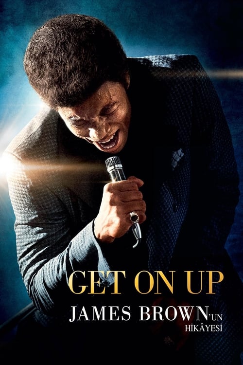 Get On Up: James Brown’un Hikâyesi (2014)