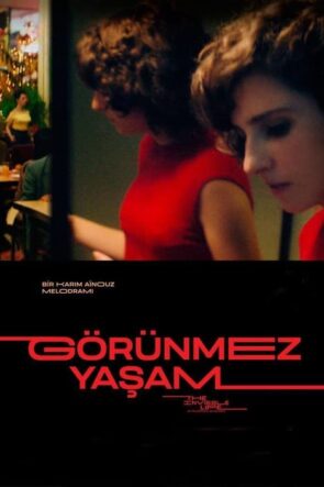 Görünmez Yaşam (2019)