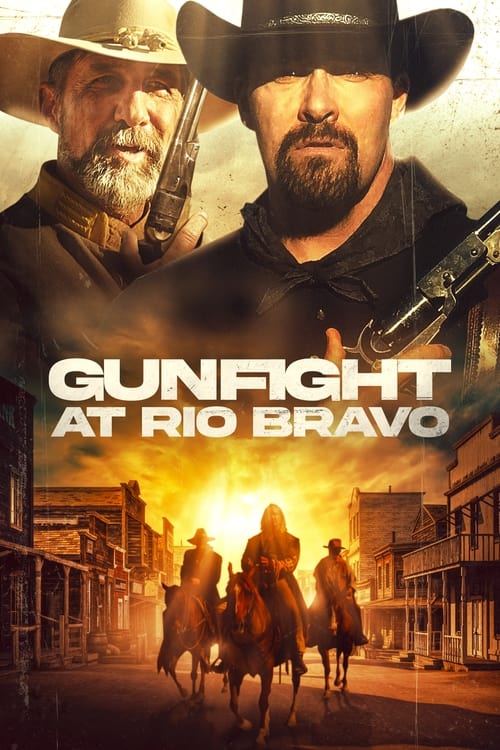 Gunfight at Rio Bravo (2023)