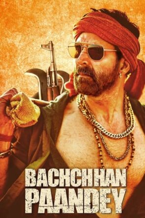 Haydut Bachchan Pandey / Bachchan Pandey (2022)