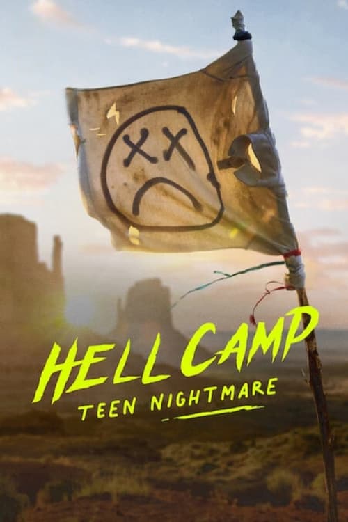 Hell Camp: Teen Nightmare (2023)