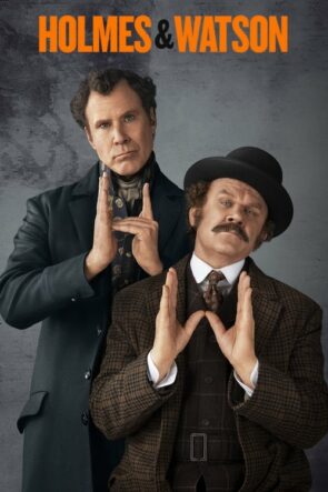 Holmes & Watson (2018)