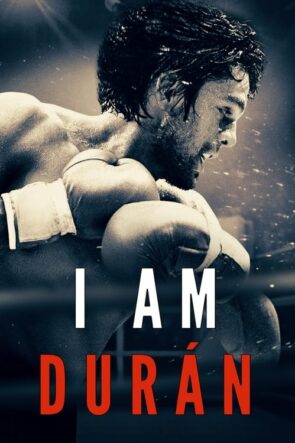 I Am Durán (2019)