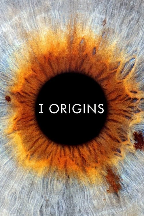 I Origins (2014)