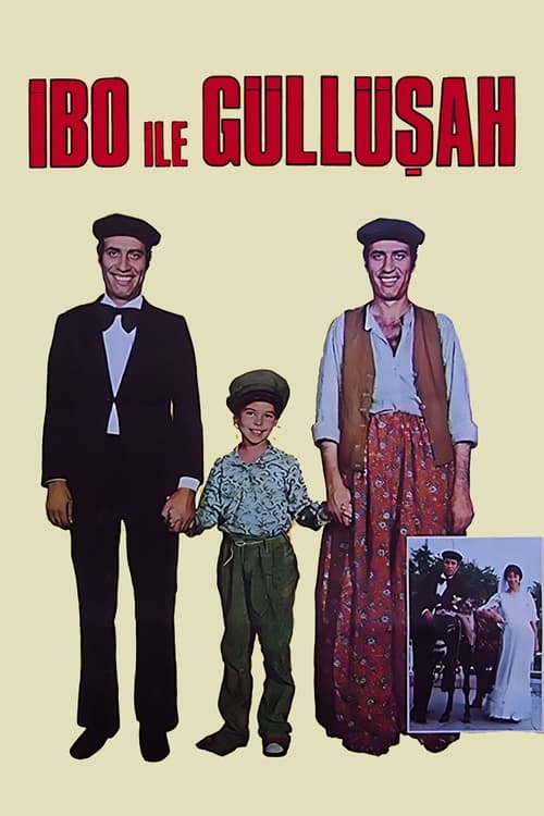 İbo ile Güllüşah (1977)