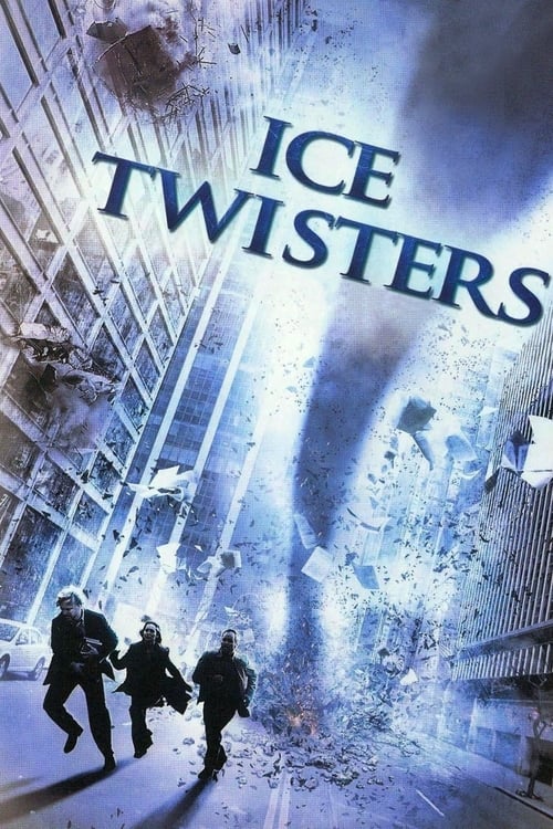 Ice Twisters (2009)