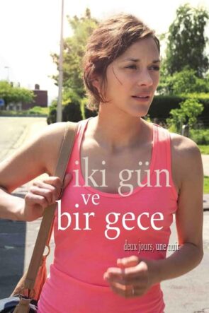 İki Gün ve Bir Gece (2014)